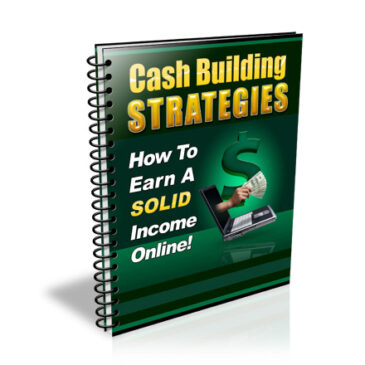 Cash Building Strategies