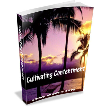 Cultivating Contentment