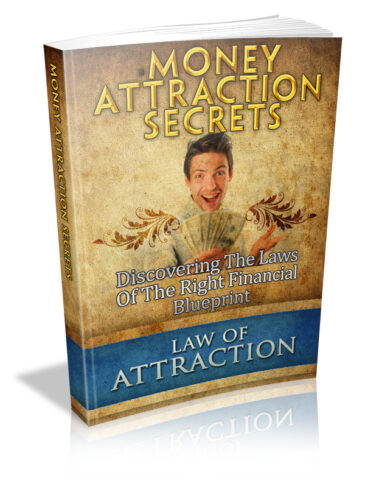 Law Of Attraction: Money Attraction Secrets Ebook With MRR