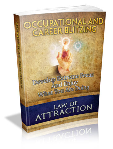 Law Of Attraction: Occupational And Career Blitzing Ebook With MRR