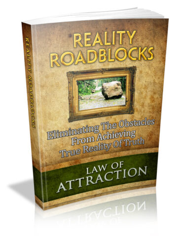 Law Of Attraction: Reality Roadblocks Ebook With MRR